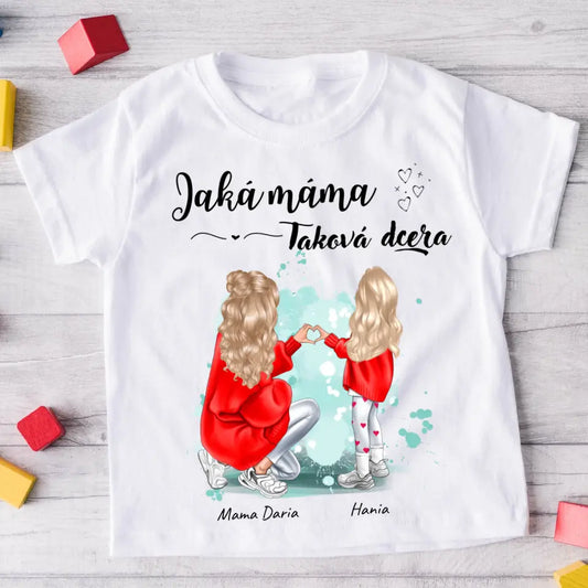 Rodinné tričko (personalizované) - Máma a dcera #81
